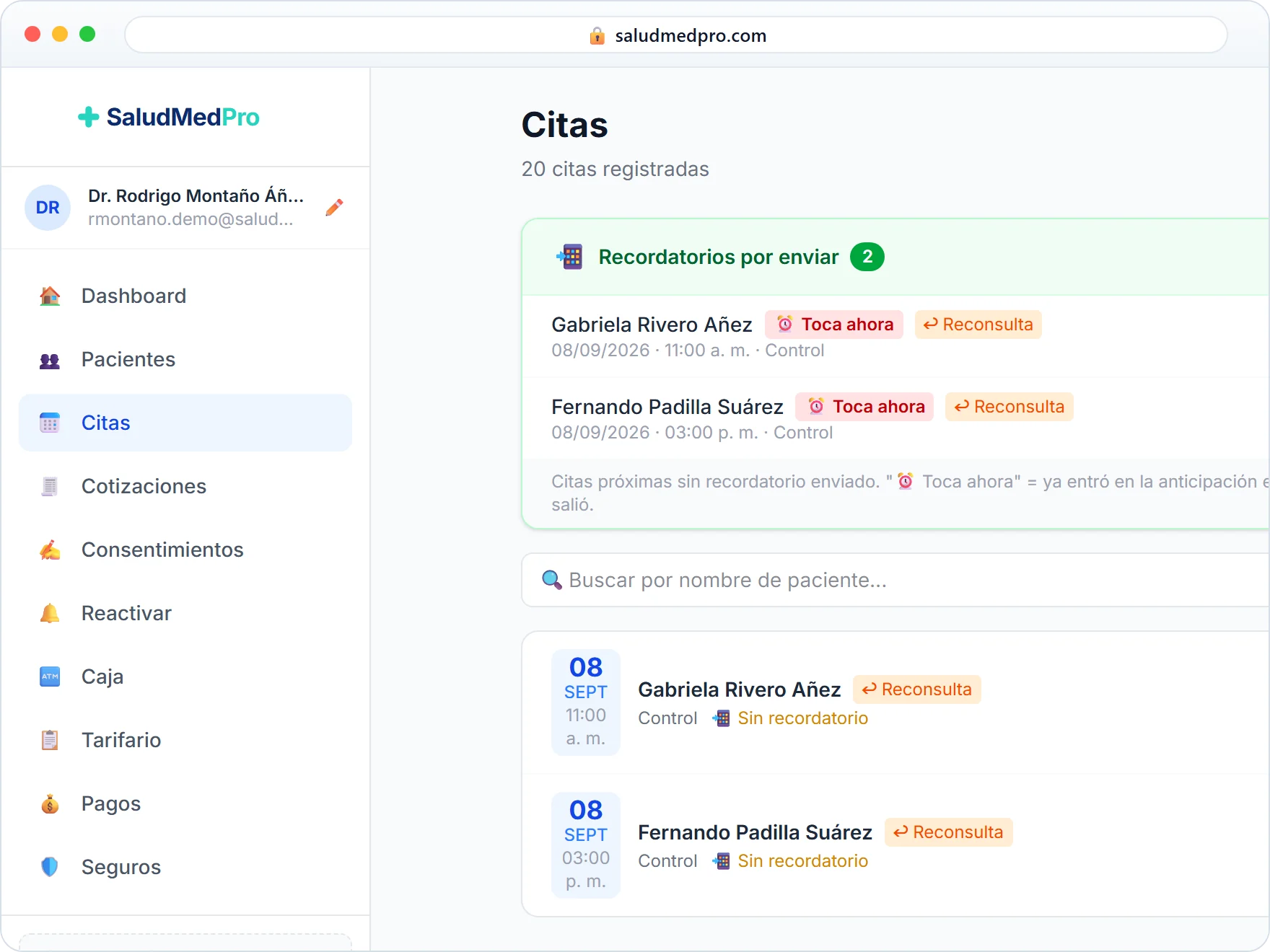 La agenda de SaludMedPro: el menú con Pacientes, Citas, Cotizaciones, Consentimientos, Caja, Tarifario, Pagos y Seguros, y las citas del día con los recordatorios de WhatsApp listos para enviar.